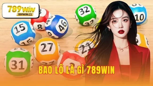 bao lô là gì 789WIN