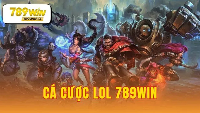Cá cược lol 789WIN