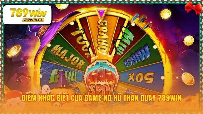 Sức hút độc đáo của nổ hũ thần quay 789WIN