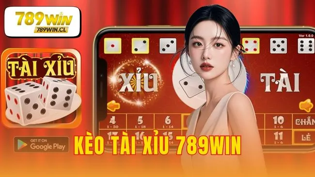 Kèo tài xỉu 789WIN