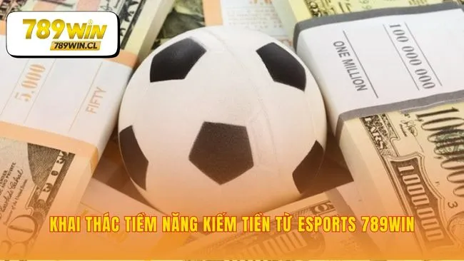 Biến đam mê Esports thành chiến lược chiến thắng thông minh