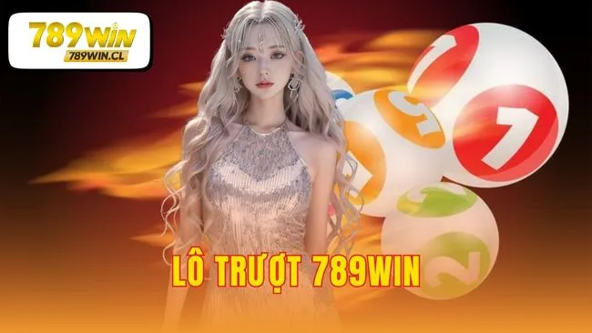 lô trượt 789WIN
