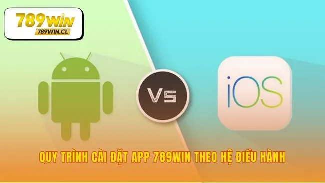 Làm theo hướng dẫn để tải app 789WIN thành công